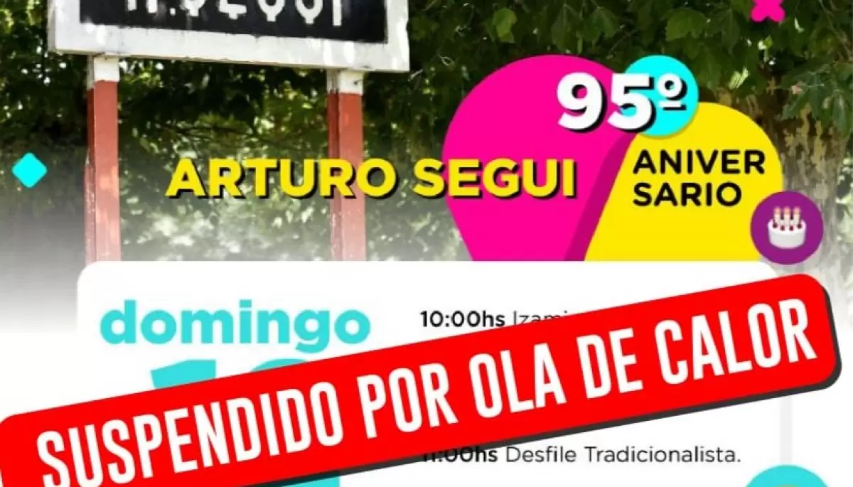 Declaran Alerta Naranja y suspenden los festejos por el 95° aniversario de Arturo Seguí